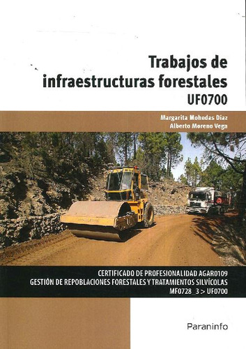 Libro Trabajos De Infraestructuras Forestales De Alberto Mor