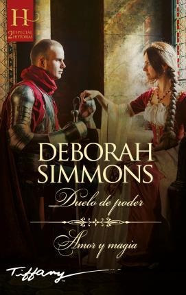 Libro: Duelo De Poder; Amor Y Magia - Deborah Simmons