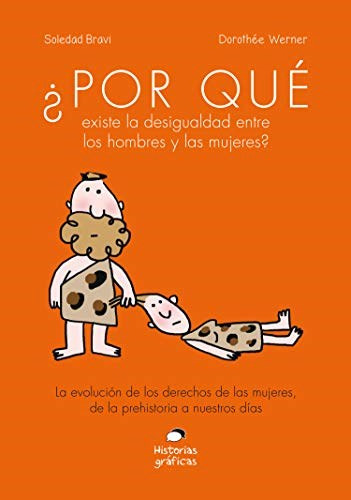 Libro Por Que Existe La Desigualdad Entre Los Hombres Y Las 