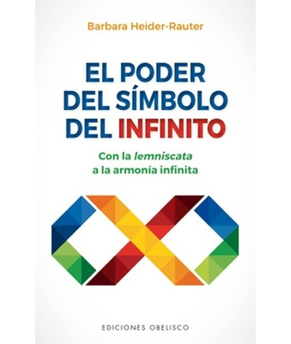 Poder Del Símbolo Infinito, El (nuevo) - Barbara Heider-raut