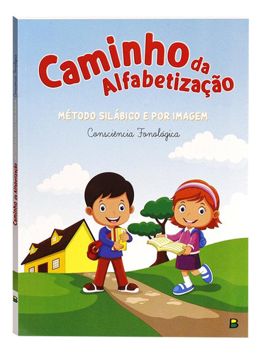 Caminho da Alfabetização, de © Todolivro Ltda.. Editora Todolivro Distribuidora Ltda., capa mole em português, 2021