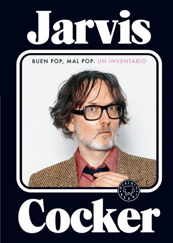 Buen Pop, Mal Pop - Cocker, Jarvis  - *