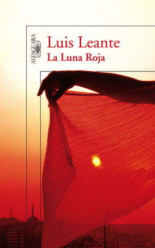 Luna Roja,la - Leante Chacon, Luis Ramon