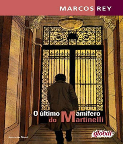 Livro Ultimo Mamifero Do Martinelli, O - 08 Ed
