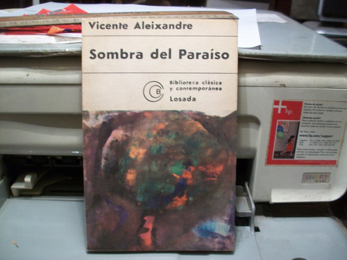 Sombra Del Paraiso - Aleixandre - Losada 