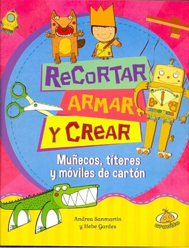 Recortar Armar Y Crear