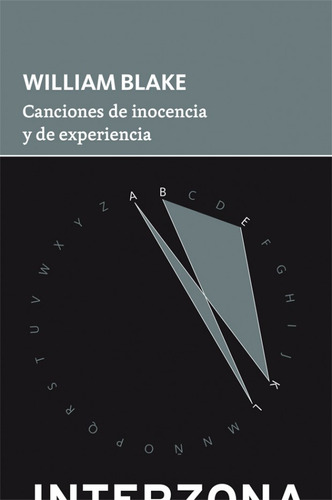 Canciones De Inocencia Y Experiencia - Blake William (libro)