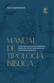 Libro Manual De Tipologia Biblica De Habershon Ada Vida Edi