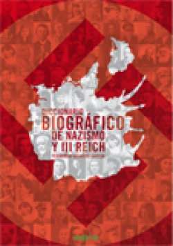 Libro Diccionario Biográfico De Nazismo Y Tercer Reich