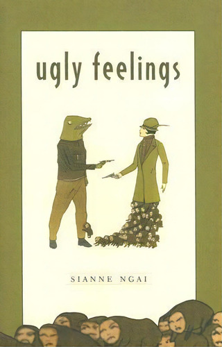 Ugly Feelings, De Sianne Ngai. Editorial Harvard University Press, Tapa Blanda En Inglés
