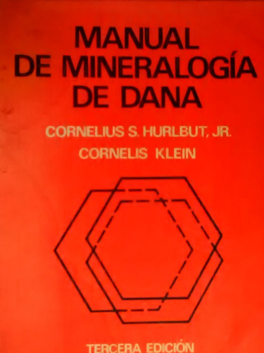Manual De Mineralogía De Dana Hurlbut Klein