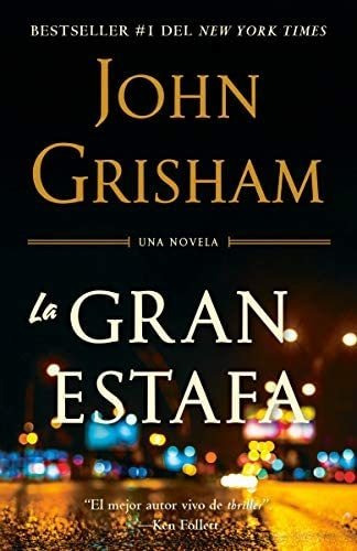 Libro:  La Gran Estafa The Rooster Bar (spanish Edition)