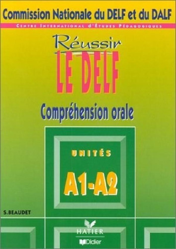 Libro - Reussir Le Delfprehension Orale Unites A1-a2 -missi