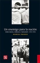 Un Enemigo Para La Nación -franco Marina-fondo De La Cultura