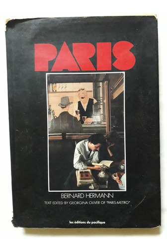 Paris Fotografías Bernard Hermann Georgina Oliver Tapa Dura