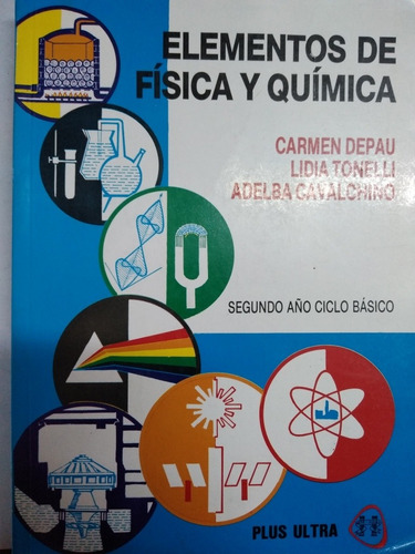 Elementos De Física Y Química 2 Ed. Plus Ultra