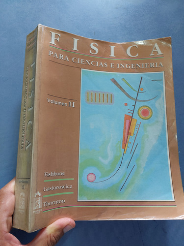 Libro De Física Para Ciencias E Ingeniería Tomo 2 Fishbane