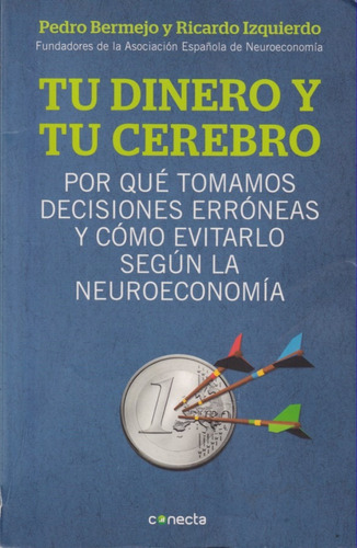 Tu Dinero Y Tu Cerebro Pedro Bermejo 