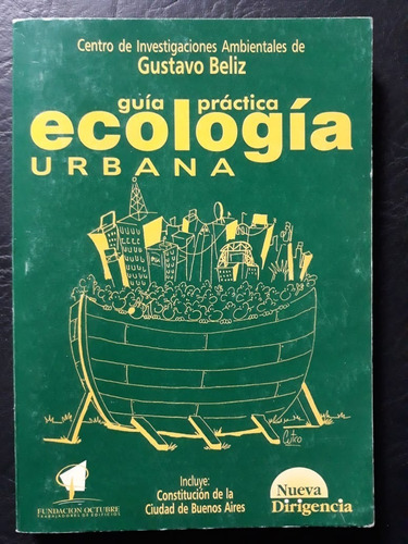 Guía Practica Ecología Urbana Gustavo Beliz Octubre 