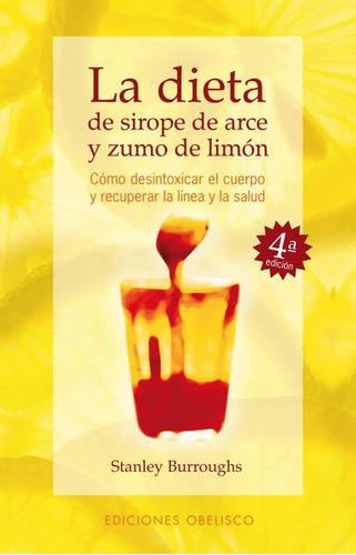 Libro Dieta De Sirope De Arce Y Zumo De Limon Lku