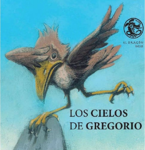 Los Cielos De Gregorio - Fabricio Vanden Broeck