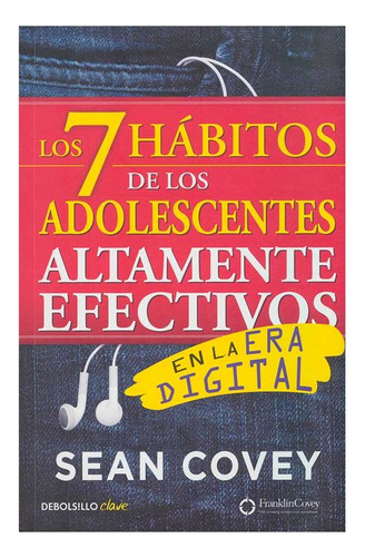 Libro 7 Hábitos De Los Adolescentes Altamente Efectivos En