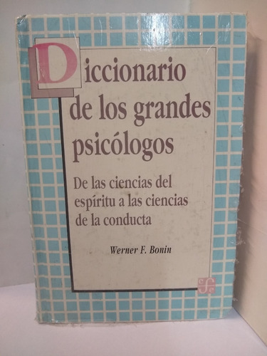 Diccionario De Los Grandes Psicólogos - Werner F. Bonin 