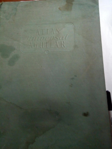 Libro Antiguo 1964 Atlas Universal Aguilar 