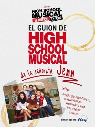 El Guion De Hsm De La Señorita Jenn - Disney