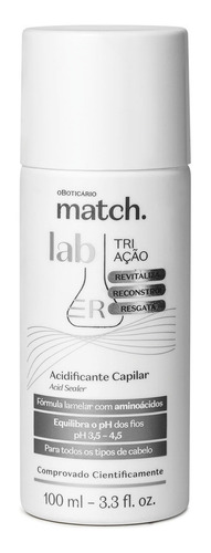 O Boticário Match Lab Tri Ação Acidificante Capilar 100ml