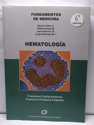 (fundamentos De Medicina) (spanish Edition) Hematologia