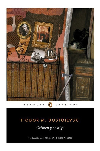 Libro Crimen Y Castigo - Dostoievski, Fiódor M. - Penguin