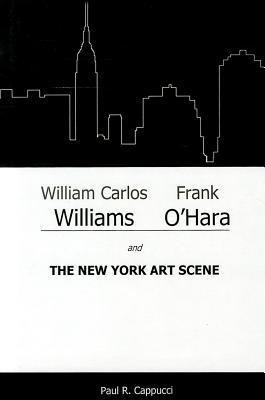 Libro William Carlos Williams, Frank O'hara, And The New ...