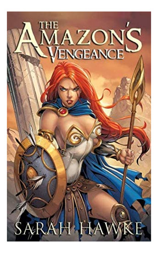 Libro En Inglés: The Amazonøs Vengeance