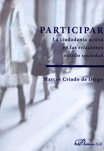 Libro Participar. La Ciudadanía Activa En Las Relaciones Est