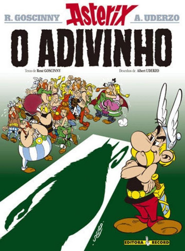 O Adivinho (nº 19 As Aventuras De Asterix) - Vol. 19