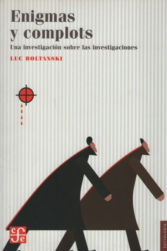 Libro Enigmas Y Complots - Una Investigacion Sobre Los Inves