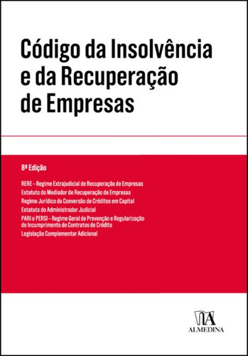 Livro Código Da Insolvência E Da Recuperação De Empresas, De Almedina  (instituição). Editora Almedina, Capa Dura Em Português, 2019