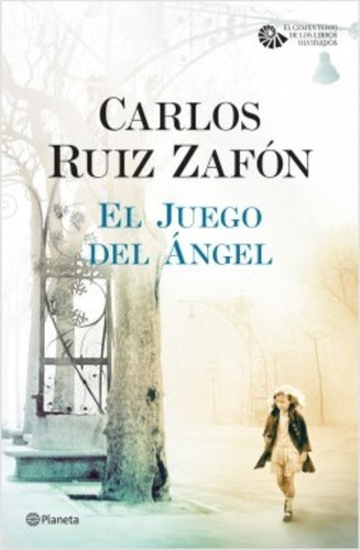 El Juego Del Ángel De Carlos Ruiz Zafón
