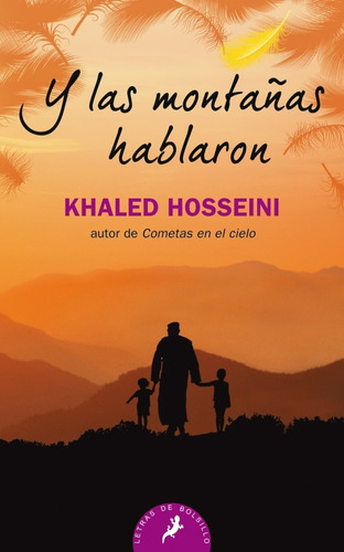 Y Las Montañas Hablaron - Hosseini, Khaled