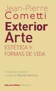 Exterior Arte - Hacia Una Estetica Pragmatista - Nometti