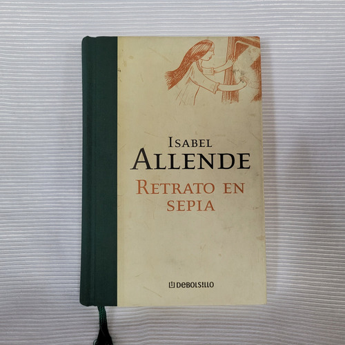 Retrato En Sepia Isabel Allende Debolsillo Rapa Dura 