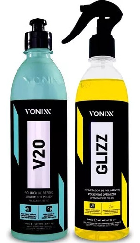 Glizz Vonixx Otimizador Polimento + V20 Polidor De Refino