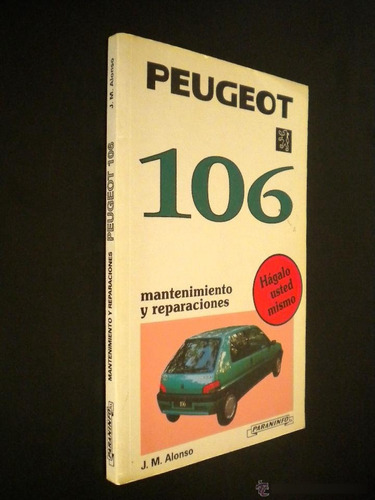 Peugeot 106 Mantenimiento Y Reparaciones Alonso