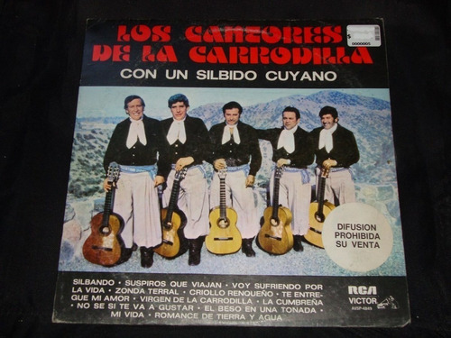 Vinilo Cantores De La Carrodilla Con Un Silbido Cuyano F1