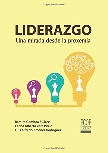 Liderazgo: Una Mirada Desde La Proxemia