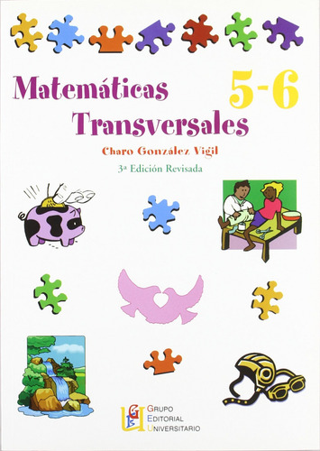 Libro - Matemáticas Transversales, 5 Y 6 Educación Primaria 