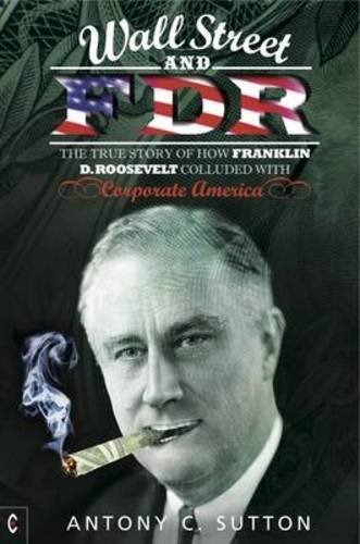 Wall Street And Fdr - Antony Cyril Sutton (paperback)