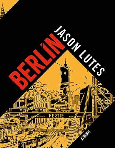 Berlin Integral - Lutes, Jason