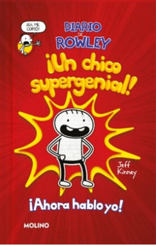 Libro ¡un Niño Supergenial! (diario De Rowley 1)